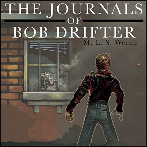Cover of The Journals of Bob Drifter