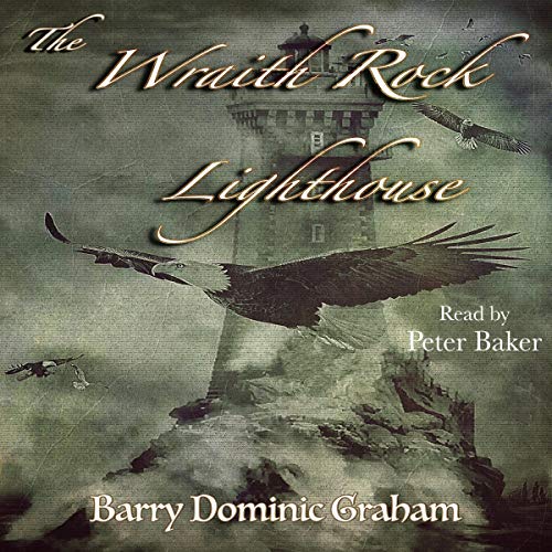 Cover of The Wraith Rock Lighthouse: A Maritime Tale of the Supernatural