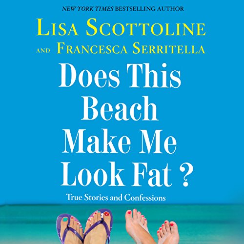 Cover of Does This Beach Make Me Look Fat?