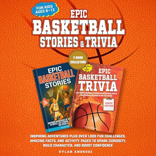 Cover of Epic Basketball Stories and Trivia: 2-Book Collection