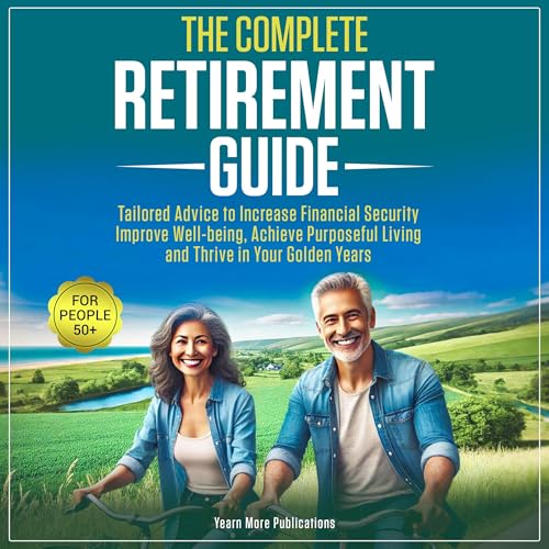 Cover of The Complete Retirement Guide for People 50+