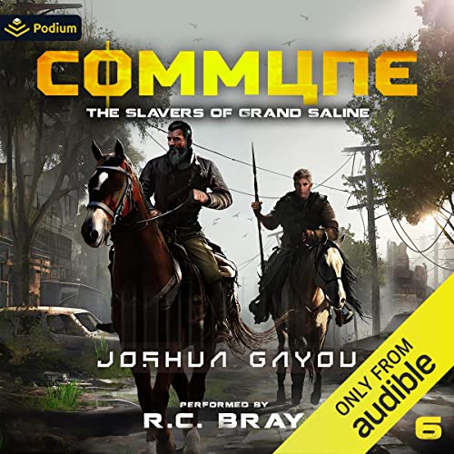 Cover of Commune 6: The Slavers of Grand Saline