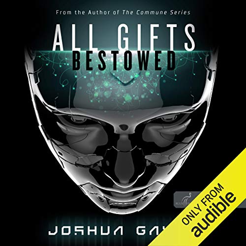 Cover of All Gifts, Bestowed