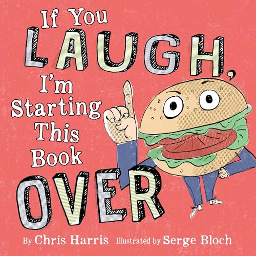 Cover of If You Laugh, I'm Starting This Book Over