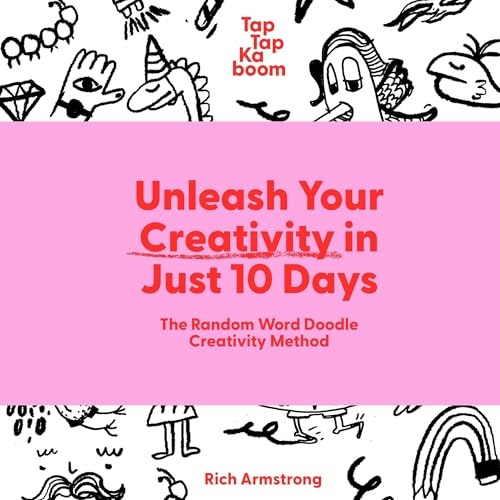 Cover of Unleash Your Creativity in Just 10 Days
