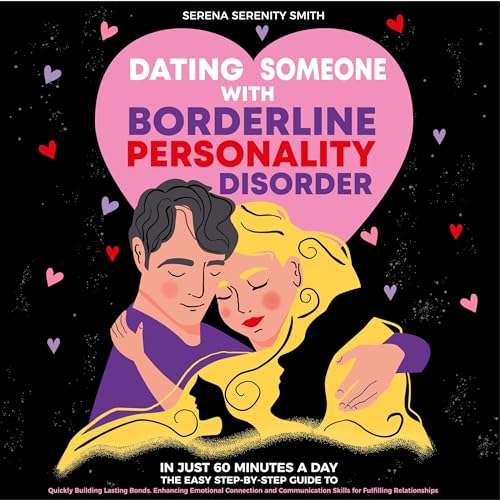 Cover of Dating Someone with Borderline Personality Disorder