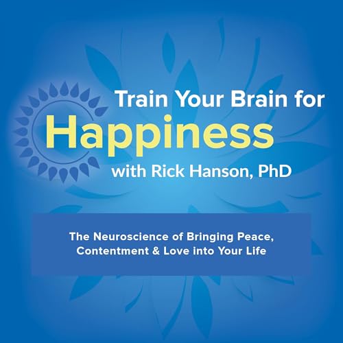 Cover of Train Your Brain for Happiness