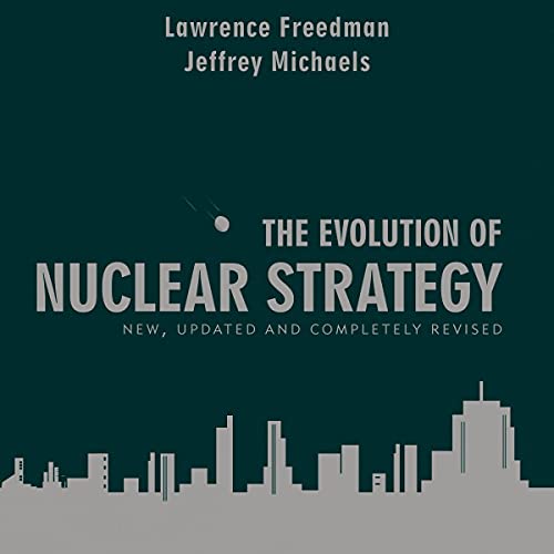 Cover of The Evolution of Nuclear Strategy