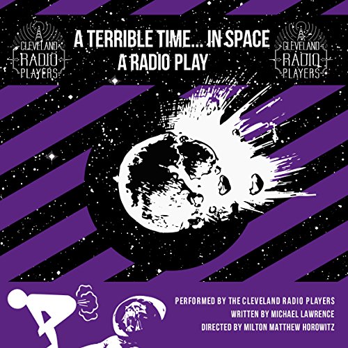 Cover of A Terrible Time...in Space