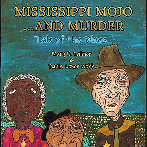 Cover of Mississippi Mojo, and Murder