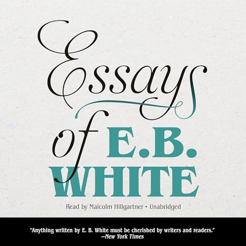 Cover of Essays of E. B. White