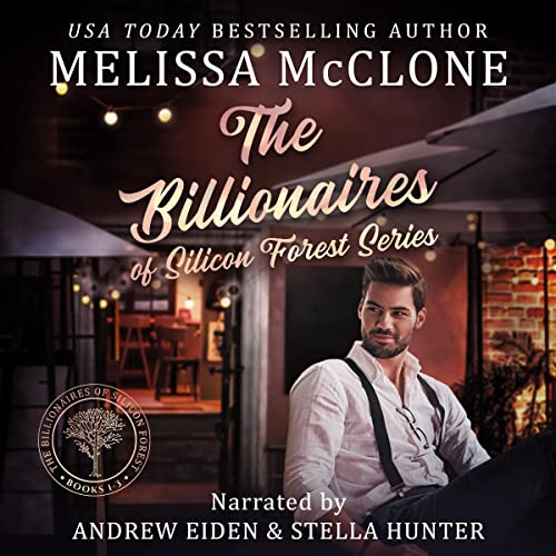 Cover of The Billionaires of Silicon Forest Series: Books 1-3