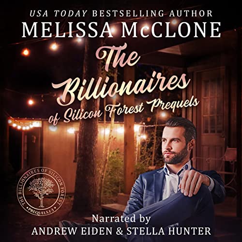 Cover of The Billionaires of Silicon Forest Prequels: Books 1-3