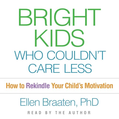 Cover of Bright Kids Who Couldn't Care Less
