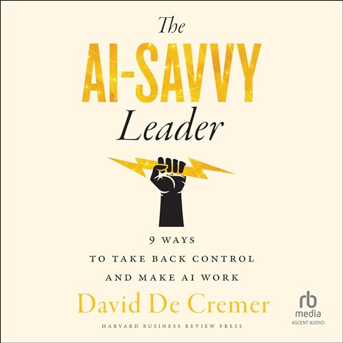 Cover of The AI-Savvy Leader