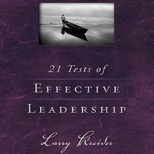Cover of 21 Tests of Effective Leadership