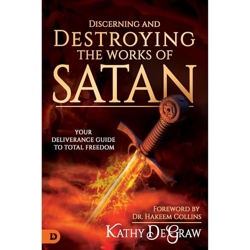 Cover of Discerning and Destroying the Works of Satan