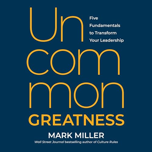Cover of Uncommon Greatness