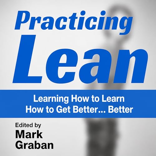 Cover of Practicing Lean