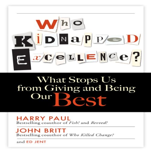 Cover of Who Kidnapped Excellence?