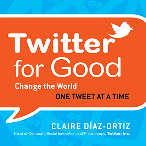 Cover of Twitter for Good
