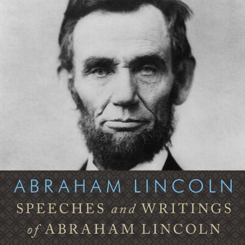 Cover of Speeches and Writings of Abraham Lincoln