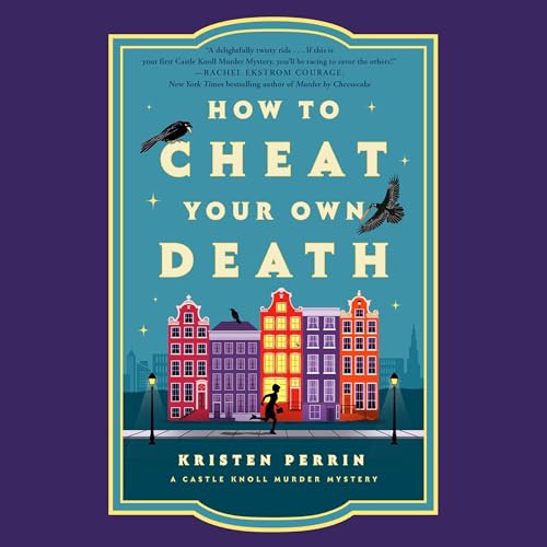 Cover of How to Cheat Your Own Death