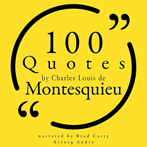 Cover of 100 Quotes by Charles Louis de Montesquieu