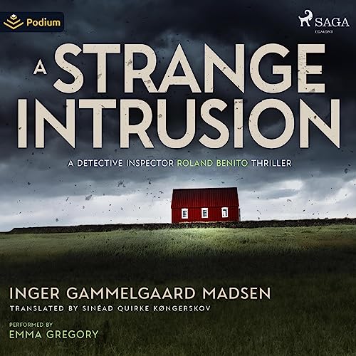 Cover of A Strange Intrusion: A Detective Inspector Roland Benito Thriller