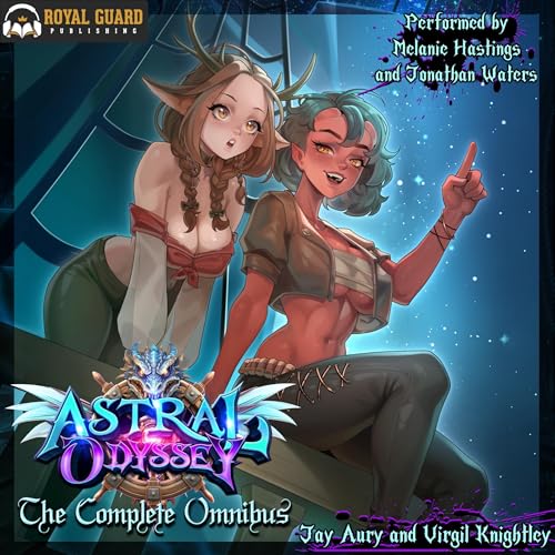Cover of Astral Odyssey: The Complete Omnibus
