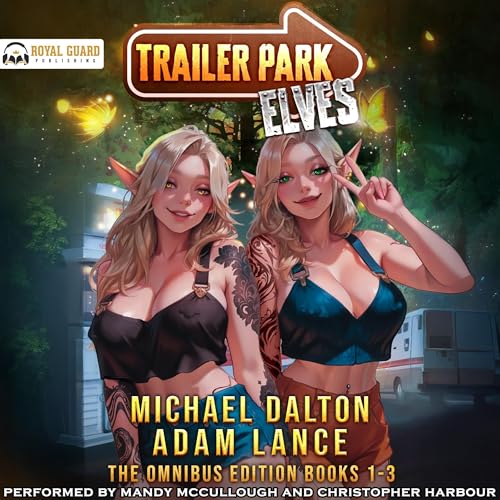 Cover of Trailer Park Elves: The Omnibus, Books 1-3