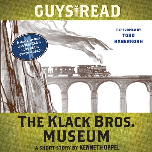Cover of Guys Read: The Klack Bros. Museum