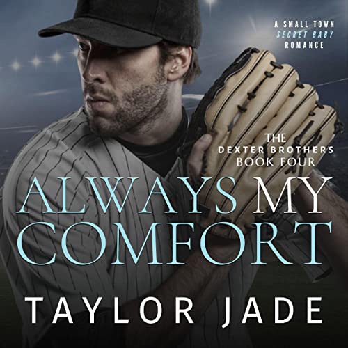 Cover of Always My Comfort