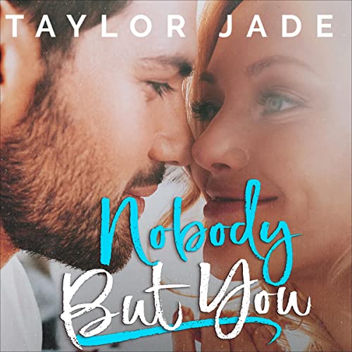 Cover of Nobody But You