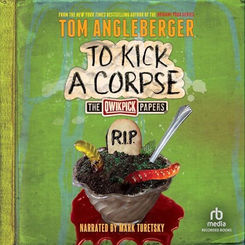 Cover of To Kick a Corpse