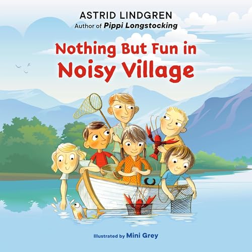Cover of Nothing But Fun in Noisy Village