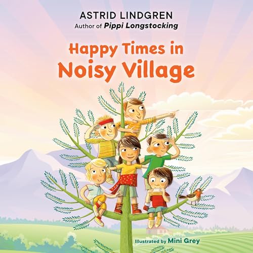Cover of Happy Times in Noisy Village