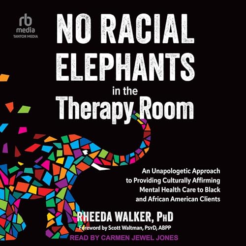 Cover of No Racial Elephants in the Therapy Room