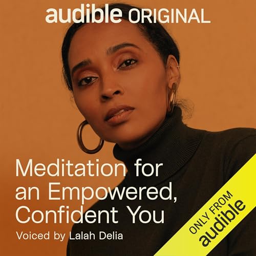 Cover of Meditation for an Empowered, Confident You