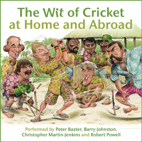 Cover of The Wit of Cricket at Home and Abroad