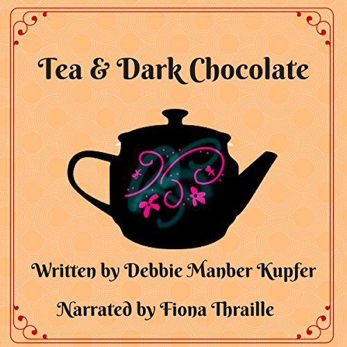 Cover of Tea and Dark Chocolate