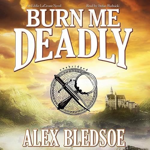 Cover of Burn Me Deadly