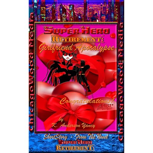 Cover of SuperHero - Retirement: Girlfriend Apocalypse