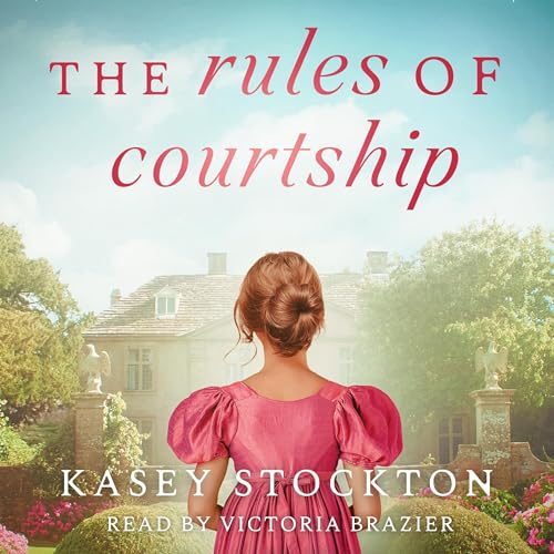 Cover of The Rules of Courtship