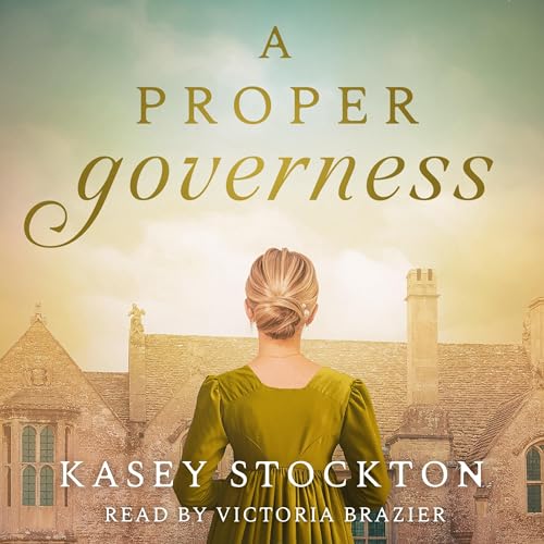 Cover of A Proper Governess