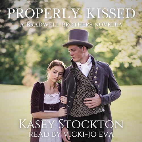 Cover of Properly Kissed