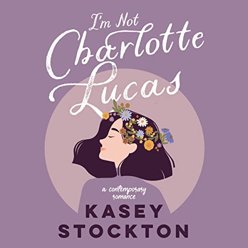 Cover of I'm Not Charlotte Lucas