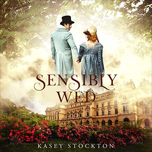 Cover of Sensibly Wed