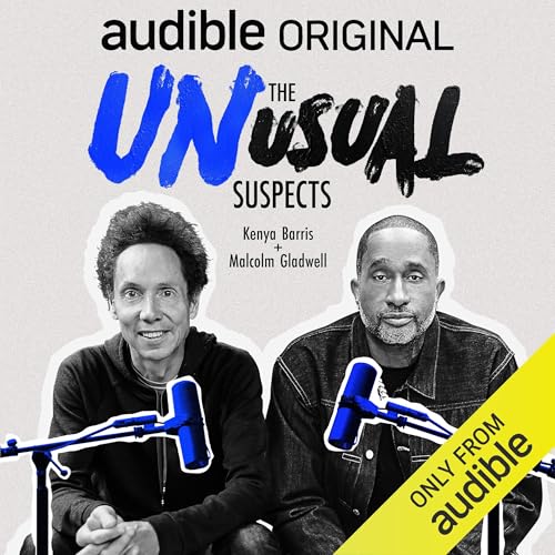 Cover of The Unusual Suspects with Kenya Barris and Malcolm Gladwell Season 1