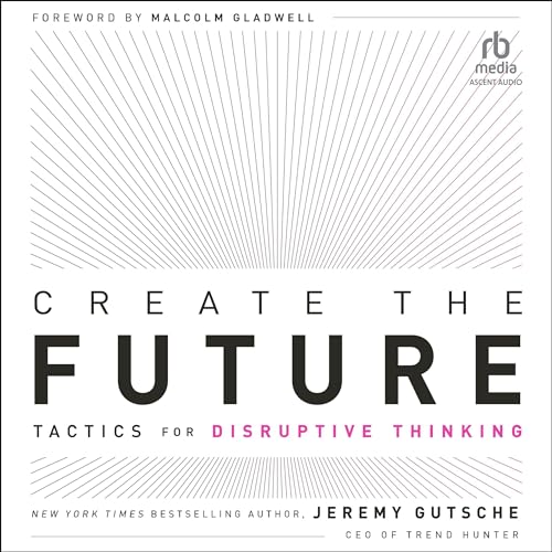 Cover of Create the Future